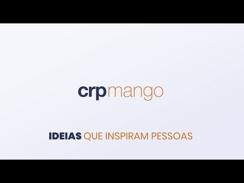 CRP Mango - Ideias que inspiram pessoas