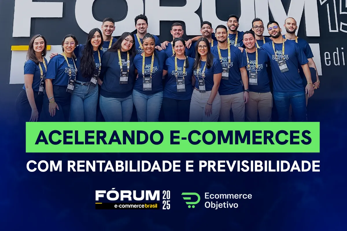 E-commerce Objetivo no Fórum ECBR 2025