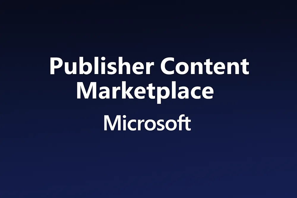 Microsoft e o marketplace que pode redefinir a remuneração do conteúdo